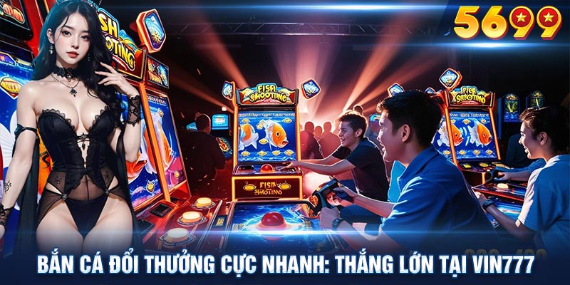 Các trò chơi bắn cá thường có tính năng đặc biệt